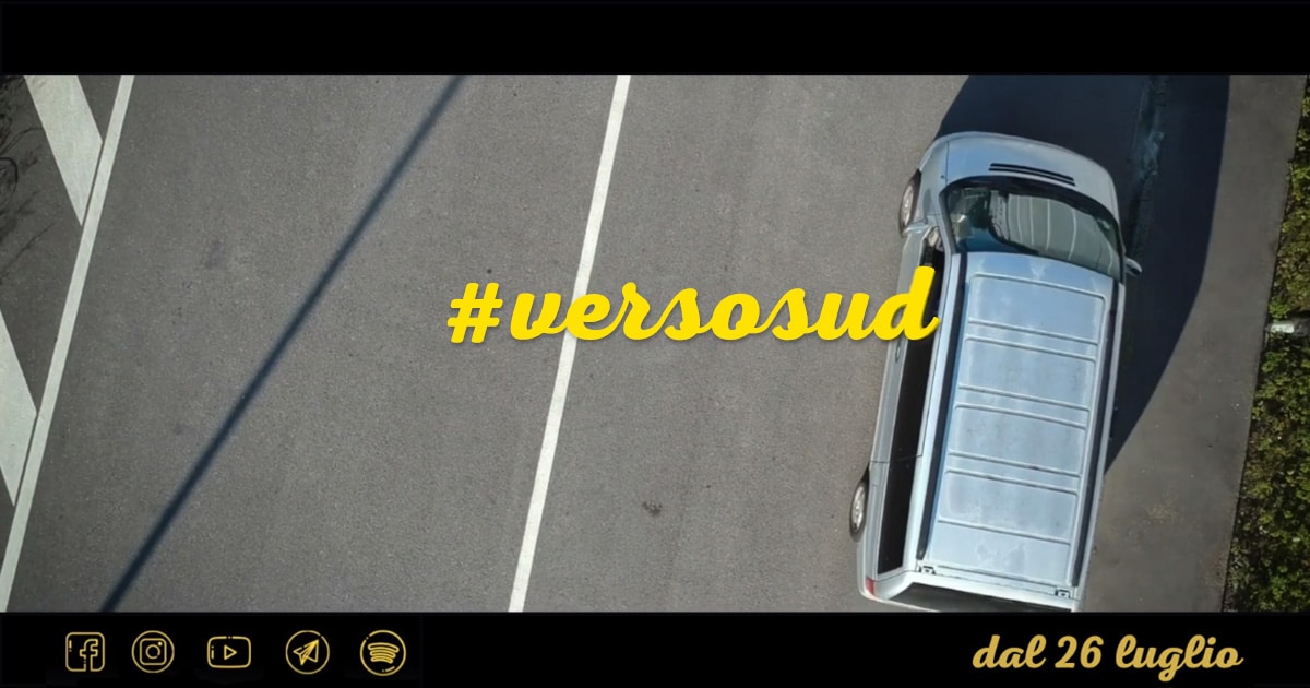 Video Marketing On The Road: locandina progetto #VersoSud di e con Andrea Sartori